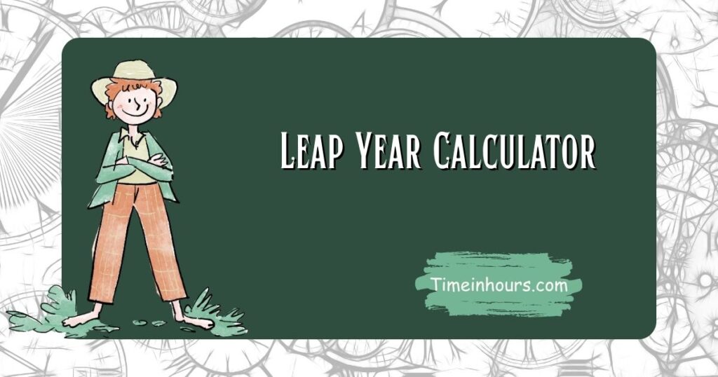 Leap Year Calculator